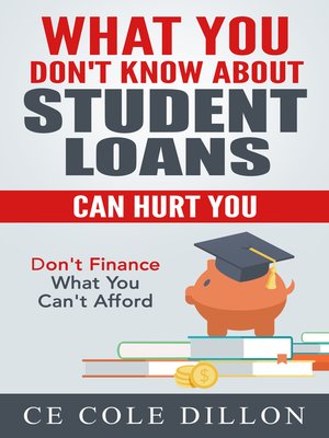cover image of What You Don't Know About Student Loans Can Hurt You